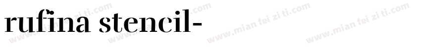 rufina stencil字体转换